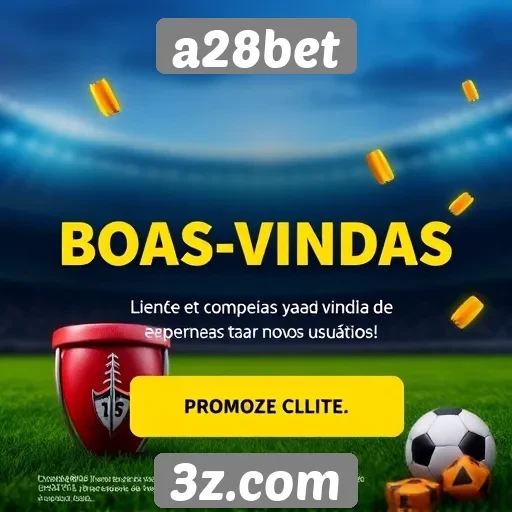 a28bet oferece promoção de boas-vindas para novos usuários